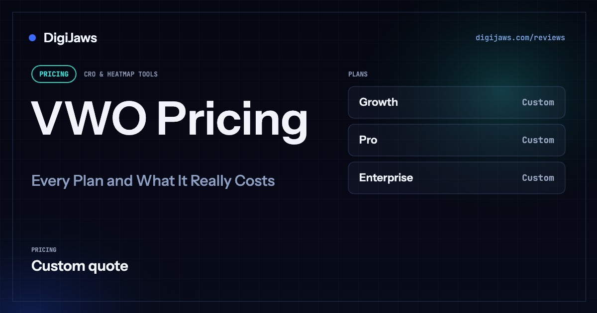 VWO Pricing: Growth Custom, Pro Custom, Enterprise Custom